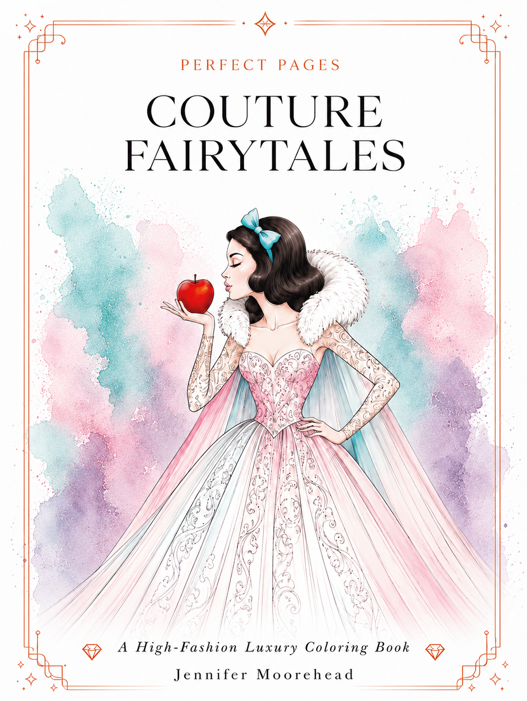 Perfect Pages: Couture Fairytales